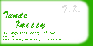 tunde kmetty business card